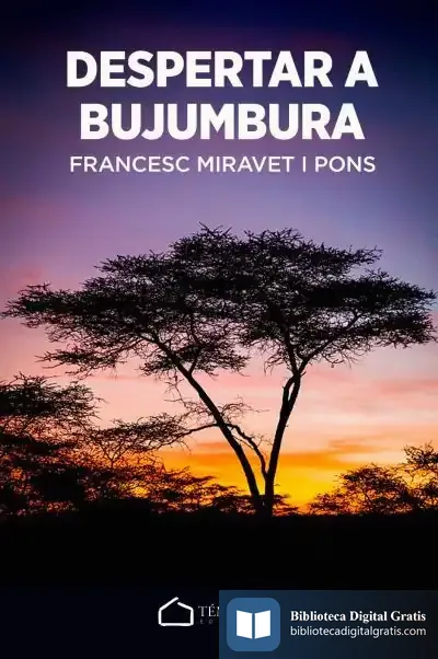 Descargar Despertar A Bujumbura de Francesc Miravet I Pons