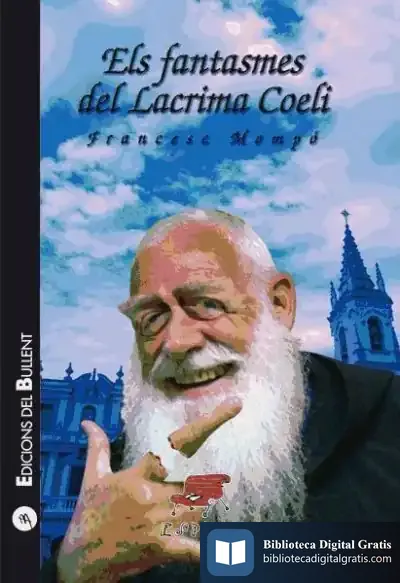 Descargar Els Fantasmes Del Lacrima Coeli