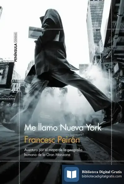 Descargar Me Llamo Nueva York de Francesc Peirón