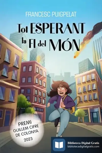 Descargar Tot Esperant La Fi Del Món de Francesc Puigpelat