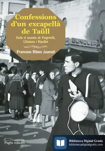 Descargar Confessions D'Un Excapellà De Taüll