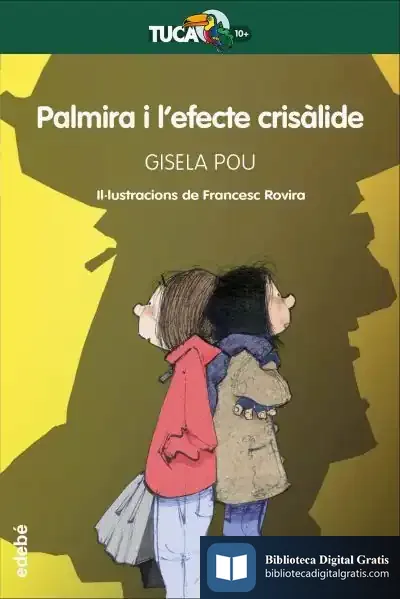 Descargar Palmira I L’Efecte Crisàlide de Francesc Rovira