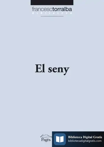 Descargar El Seny de Francesc Torralba Roselló