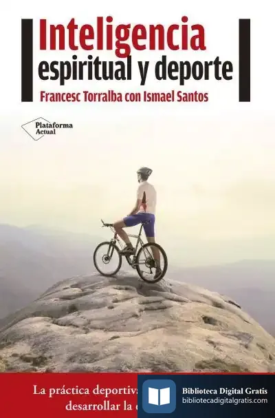 Descargar Inteligencia Espiritual Y Deporte de Francesc Torralba Roselló
