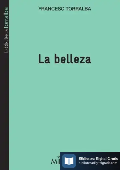 Descargar La Belleza de Francesc Torralba Roselló
