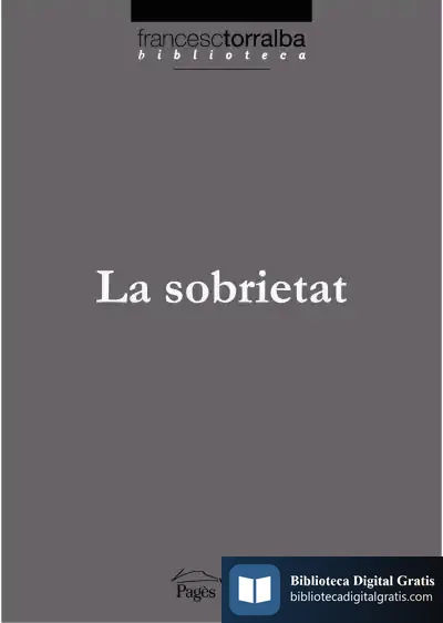 Descargar La Sobrietat de Francesc Torralba Roselló