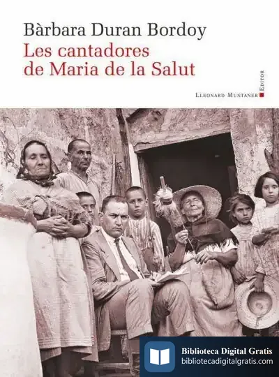 Descargar Les Cantadores De Maria De La Salut de Francesc Vicens Vidal