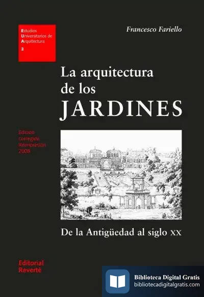 Descargar La Arquitectura De Los Jardines de José Carlos Bermejo Barrera