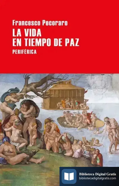 Descargar La Vida En Tiempo De Paz