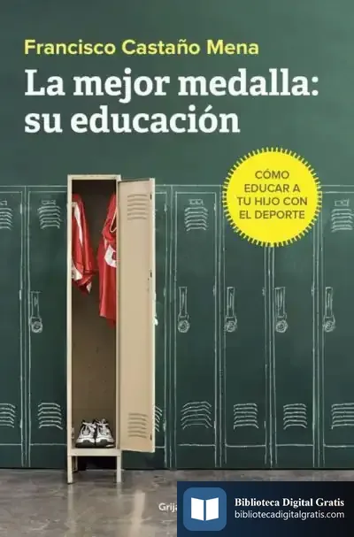 Descargar Mejor Medalla: Su Educacion, La