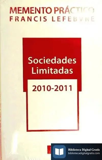 Descargar Memento Sociedades Limitadas 2010-2011 de Francis Lefebvre