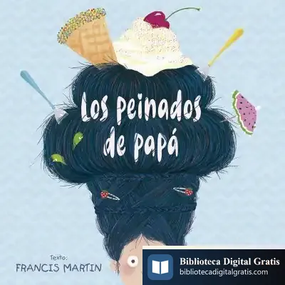 Descargar Peinados De Papa, Los de Francis Martin