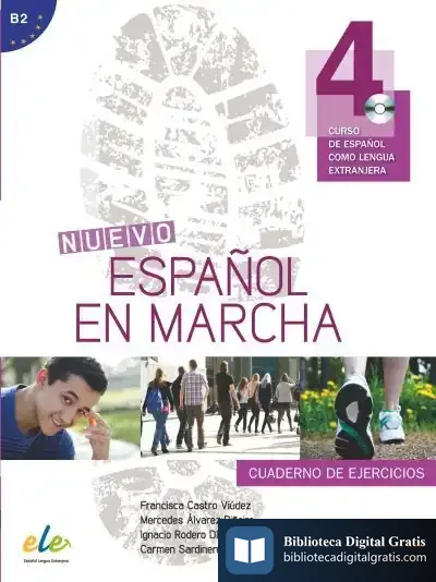 Descargar Nuevo Español En Marcha 4 : Cuaderno De Ejercicios de Francisca Castro Viudez