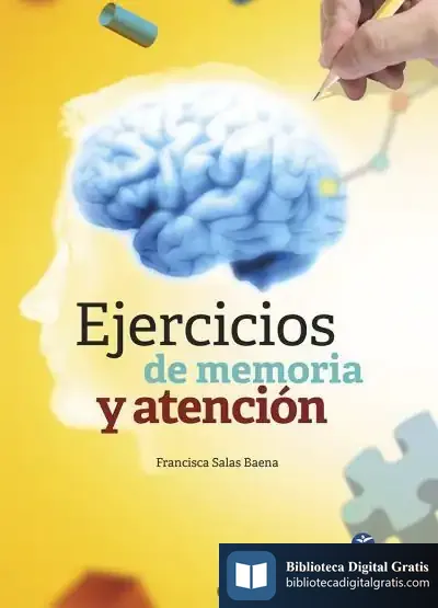 Descargar Ejercicios De Memoria Y Atención de Francisca Salas Baena