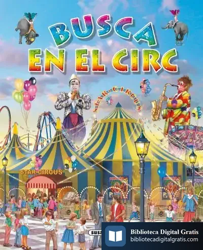 Descargar Busca ... Busca En El Circ de Francisca Valiente García