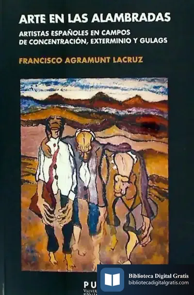 Descargar Arte En Las Alambradas de Francisco Agramunt Lacruz