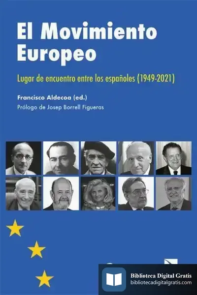 Descargar El Movimiento Europeo de Francisco Aldecoa Luzárraga