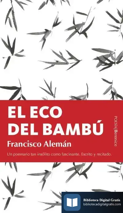 Descargar El Eco Del Bambú de Francisco Alemán Páez