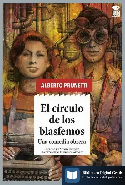 Descargar El Círculo De Los Blasfemos: Una Comedia Obrera