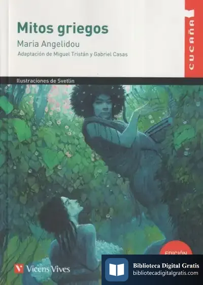 Descargar Cucaña 44: Mitos Griegos de Francisco Antón García