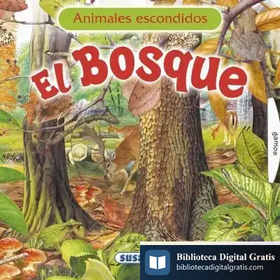 Descargar Animales Escondidos. El Bosque de Francisco Arredondo