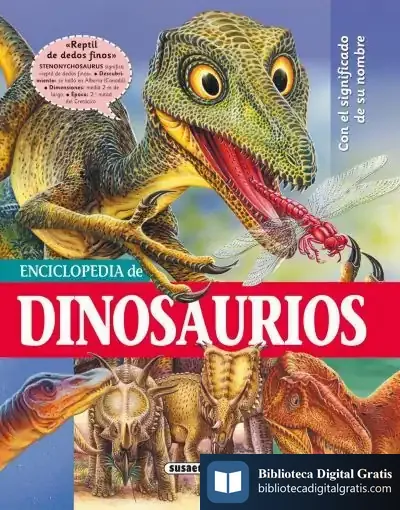 Descargar Biblioteca Esencial. Enciclopedia De Dinosaurios de Francisco Arredondo