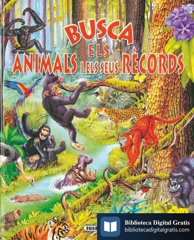 Descargar Busca ... Busca Els Animals I Els Seus Rècords de Francisco Arredondo