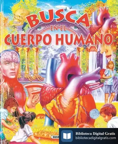 Descargar Busca ... Busca En El Cuerpo Humano de Francisco Arredondo