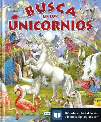Descargar Busca ... Busca En Los Unicornios de Francisco Arredondo
