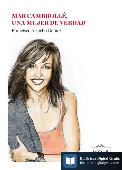 Descargar Mar Cambrollé, Una Mujer De Verdad de Francisco Artacho Gómez