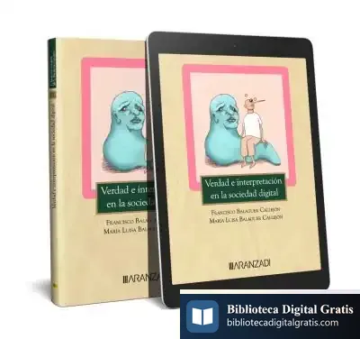 Descargar Verdad E Interpretación En La Sociedad Digital