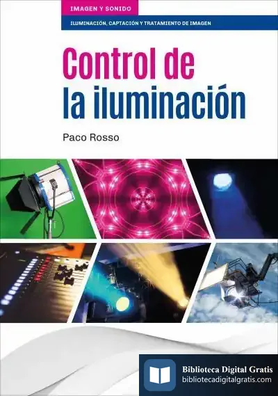 Descargar Control De La Iluminación de Francisco Bernal Rosso
