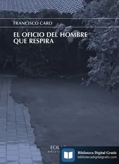Descargar El Oficio Del Hombre Que Respira