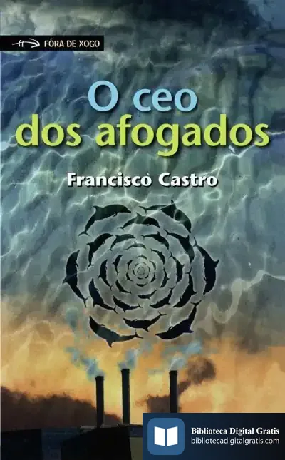 Descargar O Ceo Dos Afogados de Francisco Castro