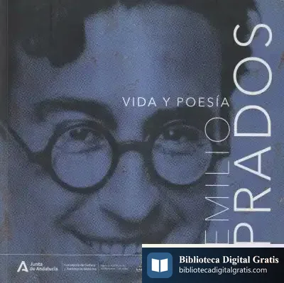 Descargar Emilio Prados: Vida Y Poesía
