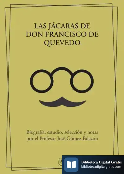 Descargar Las Jácaras De Don Francisco De Quevedo de Francisco de Quevedo