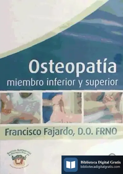 Descargar Osteopatía Miembro Inferior Dvd de Francisco Fajardo Ruiz