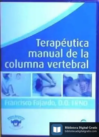 Descargar Terapéutica Manual De Columna Vertebral Dvd de Francisco Fajardo Ruiz