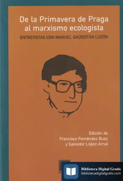 Descargar De La Primavera De Praga Al Marxismo Ecologista de Francisco Fernández Buey