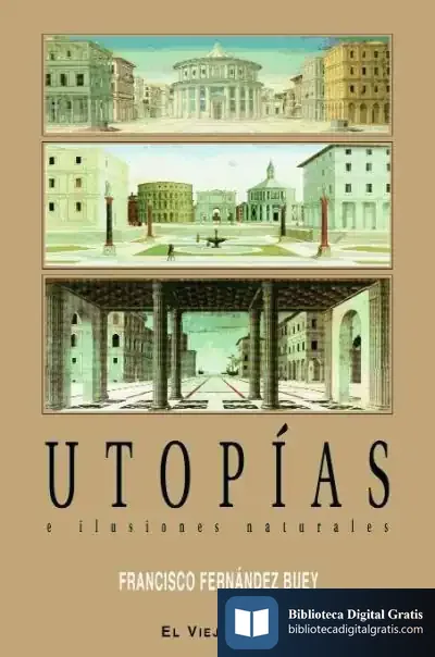 Descargar Utopias E Ilusiones Naturales de Francisco Fernández Buey