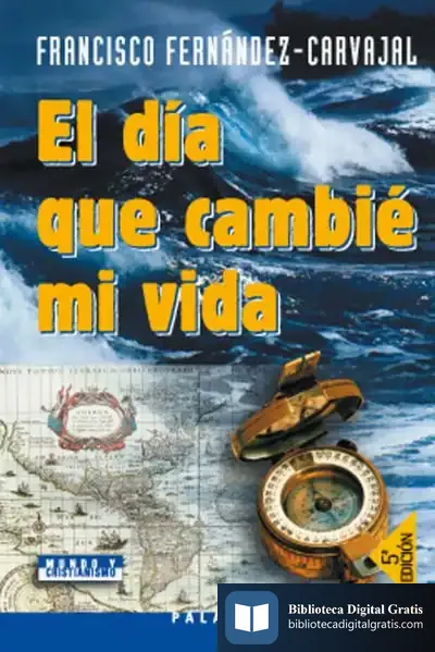 Descargar El Día Que Cambié Mi Vida