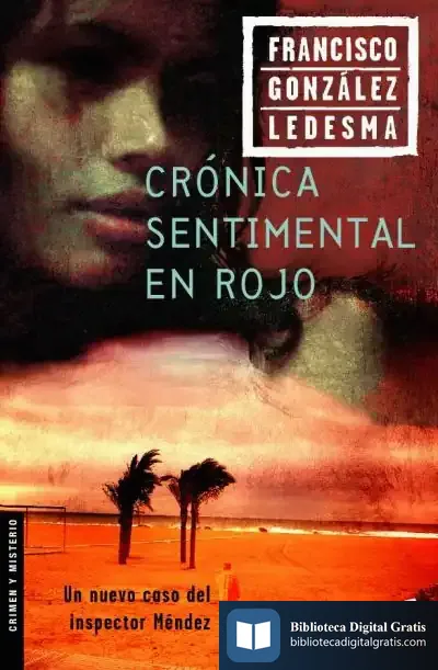 Descargar Crónica Sentimental En Rojo de María Jesús Soto-bruna