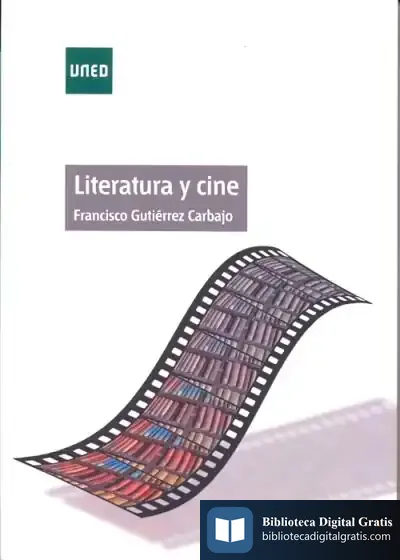 Descargar Literatura Y Cine de Francisco Gutiérrez Carbajo