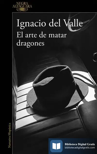 Descargar Arturo Andrade 1. El Arte De Matar Dragones de Francisco Ignacio del Valle