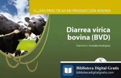 Descargar Guías Prácticas En Producción Bovina. Bvd