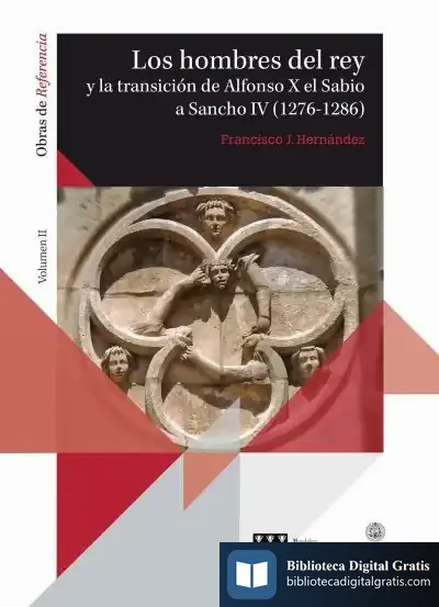 Descargar Los Hombres Del Rey de Francisco J. Hernández Rubio