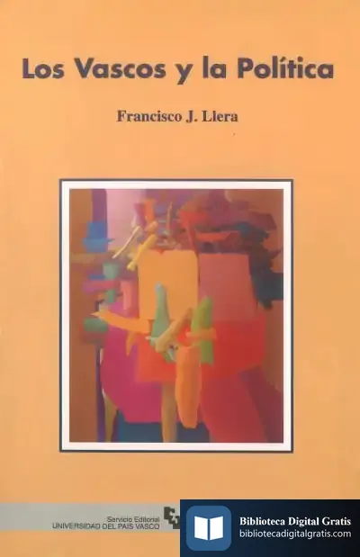 Descargar Los Vascos Y La Política