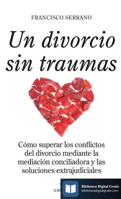Descargar Un Divorcio Sin Traumas