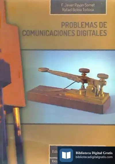 Descargar Problemas De Comunicaciones Digitales de Francisco Javier Payán Somet