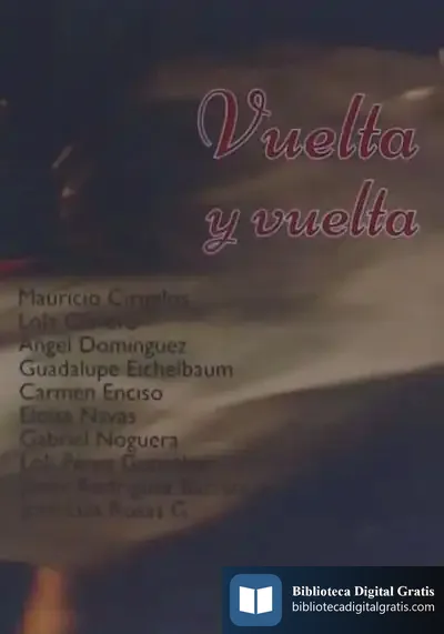 Descargar Vuelta Y Vuelta de Francisco Javier Rodríguez Barranco
